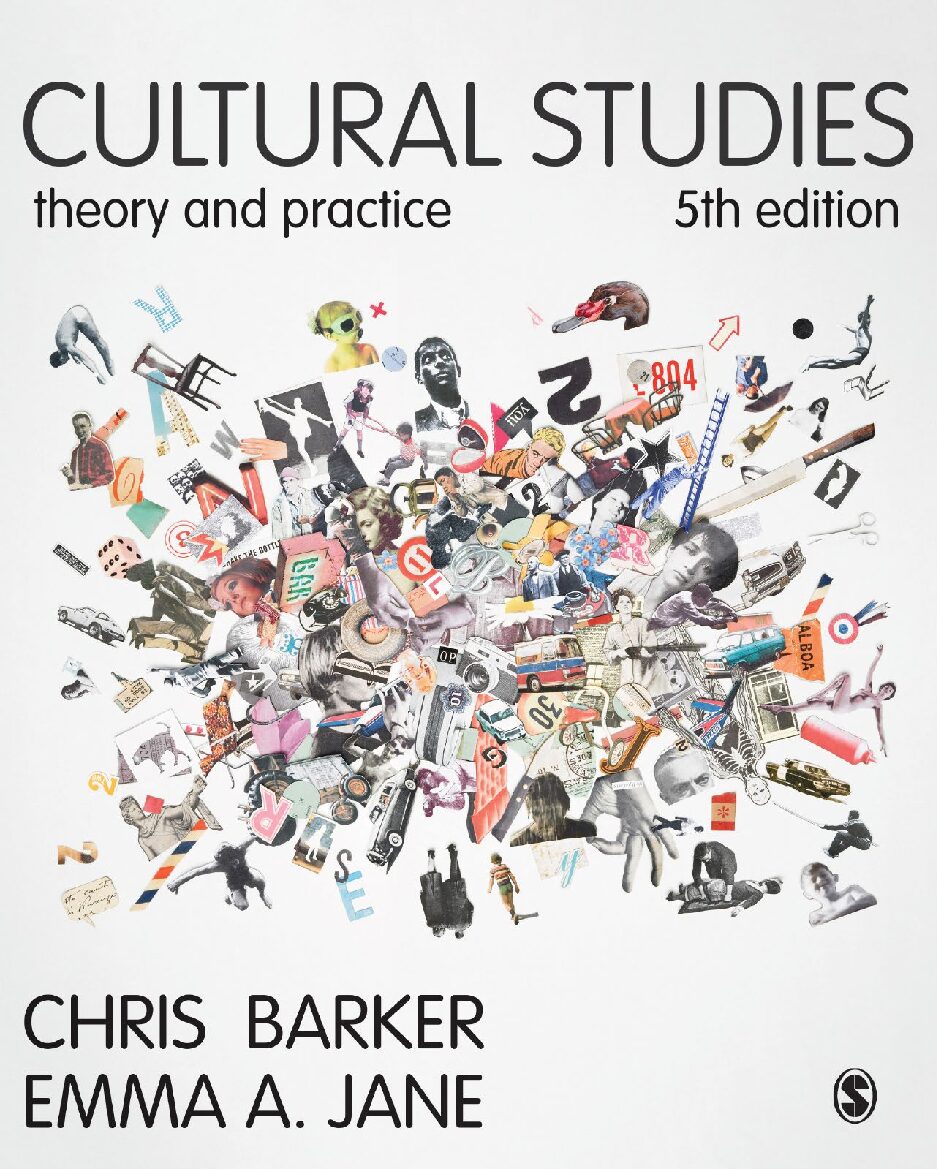 eBook [PDF] Cultural Studies Theory and Practice 5th Edition By Chris Barker, Emma A. Jane