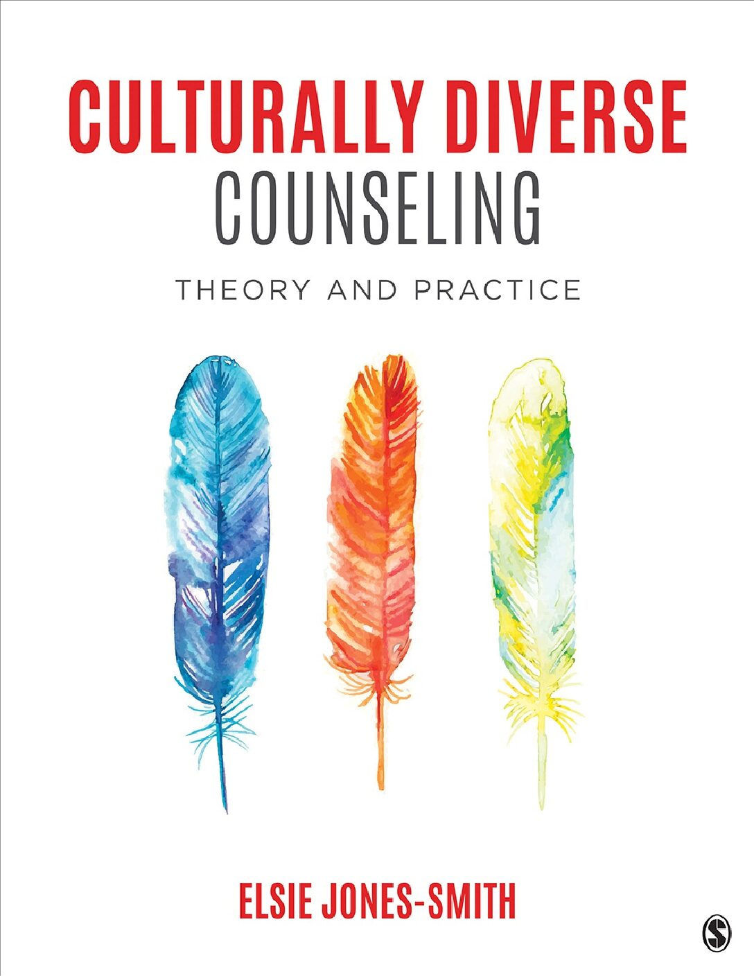 eBook [PDF] Culturally Diverse Counseling Theory and Practice By Elsie Jones-Smith