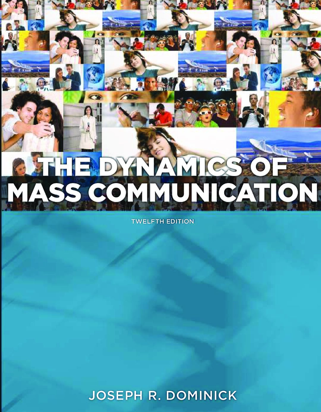 eBook [PDF] Dynamics of Mass Communication Media in Transition 12th Edition By Joseph R. Dominick