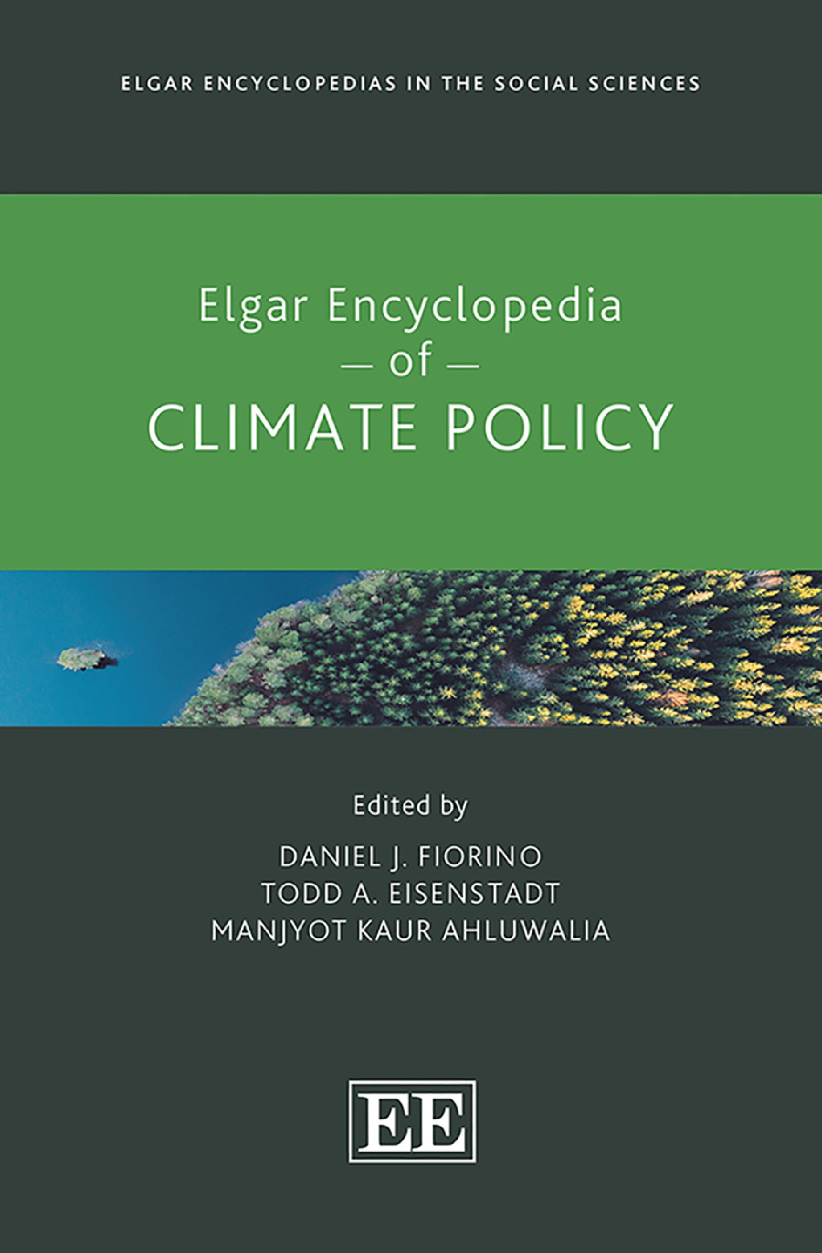 eBook [PDF] Elgar Encyclopedia of Climate Policy By Daniel J. Fiorino, Todd A. Eisenstadt, Manjyot