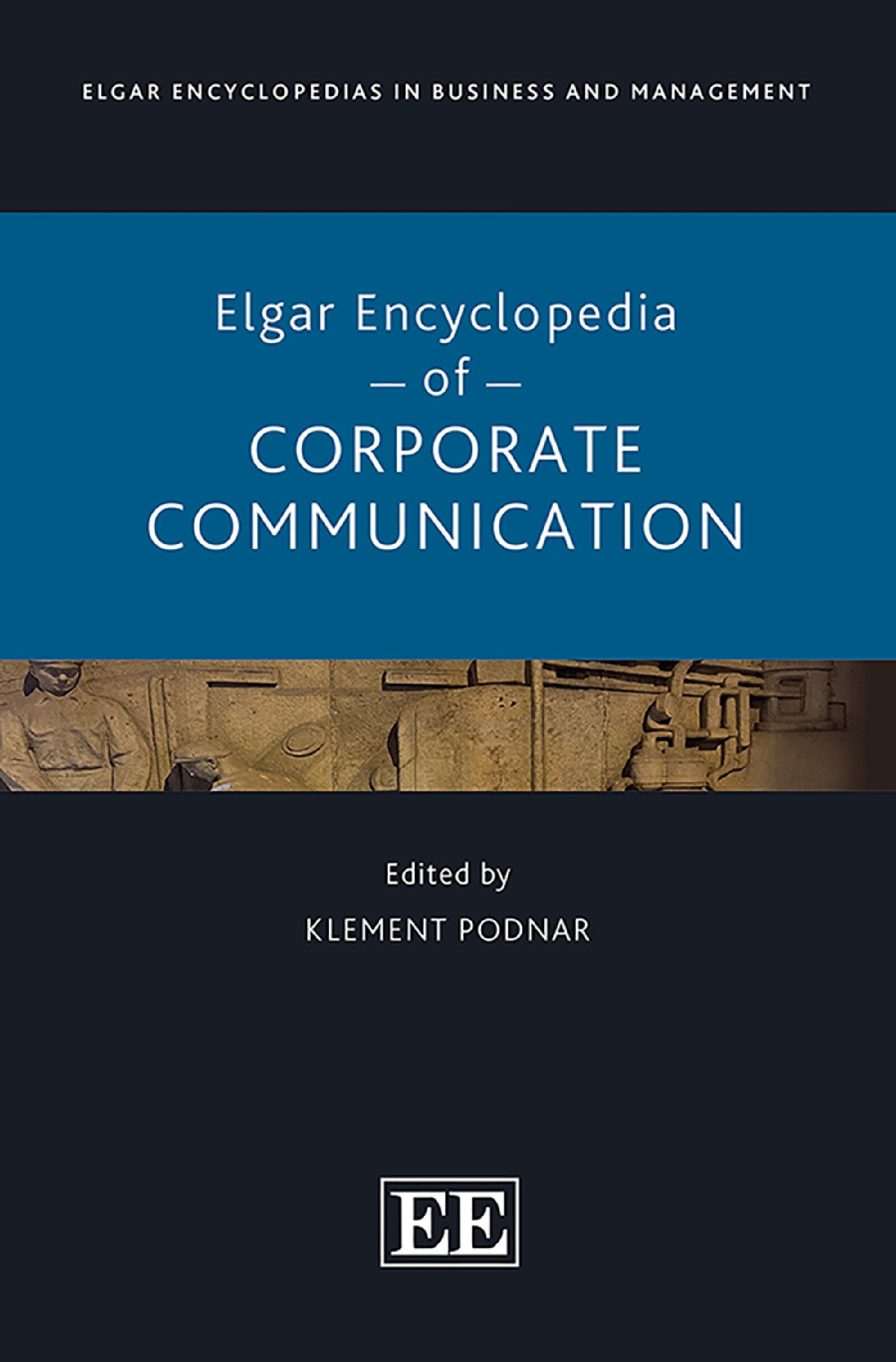 eBook [PDF] Elgar Encyclopedia of Corporate Communication By Klement Podnar