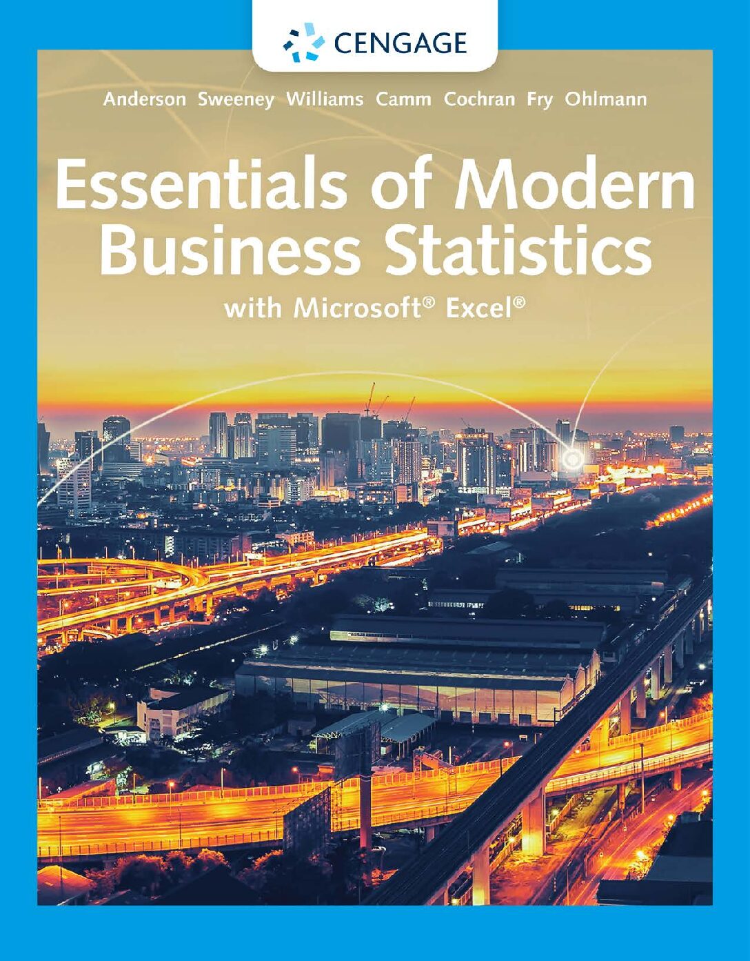 eBook [PDF] Essentials of Modern Business Statistics with Microsoft Excel 8th Edition By David R. Anderson, Dennis J. Sweeney, Thomas A. Williams, Jeffre