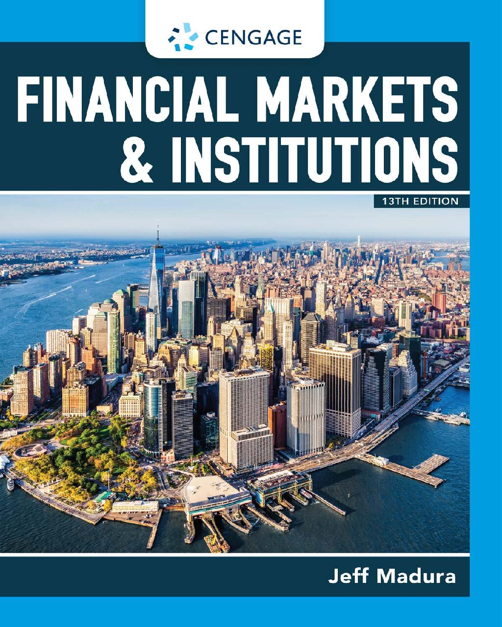 eBook [PDF] Financial Markets & Institutions 13th Edition By Jeff Madura