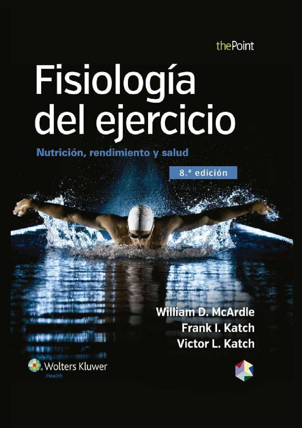 eBook [PDF] Fisiología del ejercicio Nutrición, rendimiento y salud 8th Edition By William D. McArdle & Frank I. Katch & Victor L. Katch & Rita Gab