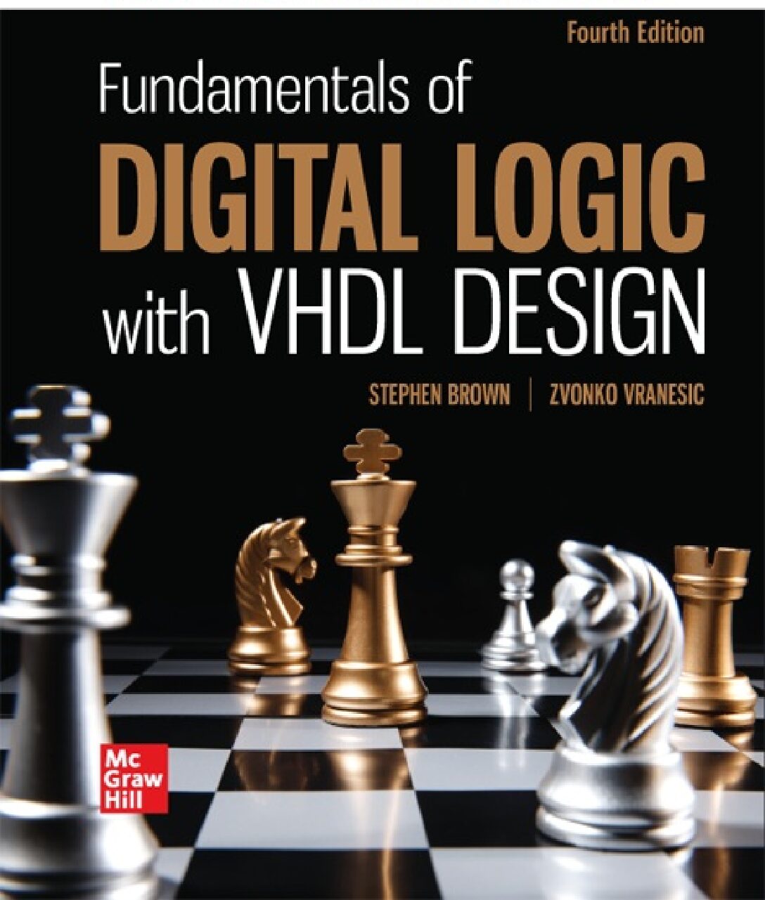 eBook [PDF] Fundamentals of Digital Logic with VHDL Design 4th Edition By Stephen Brown, Zvonko Vranesic