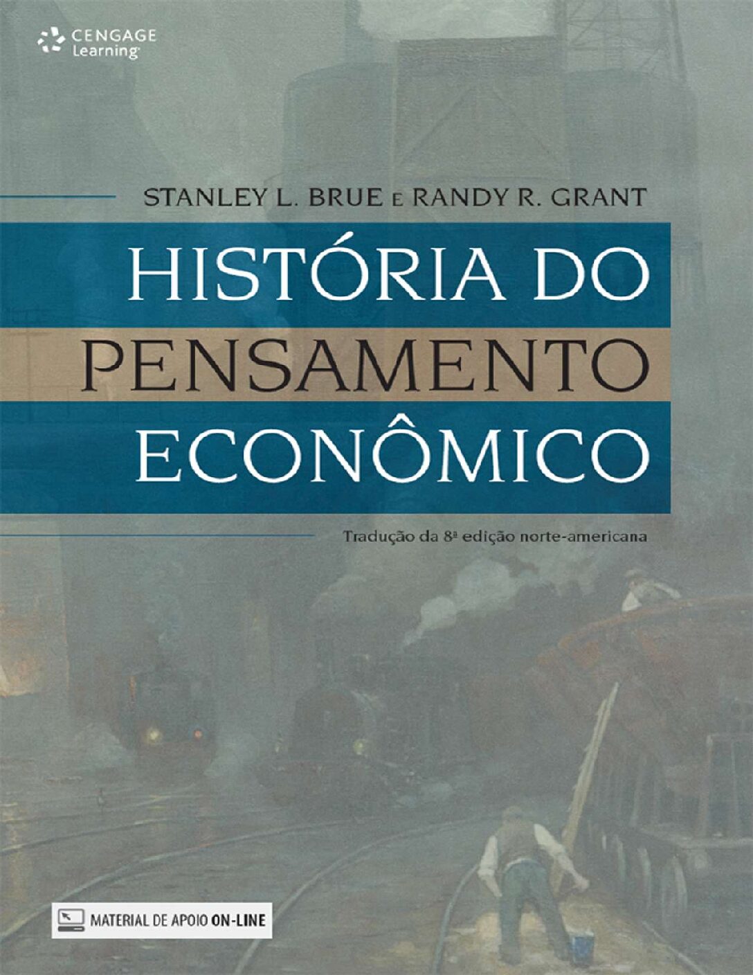 eBook [PDF] História do pensamento econômico 2a edição brasileira By Grant, Randy R._ Brue, Stanley L - Copy
