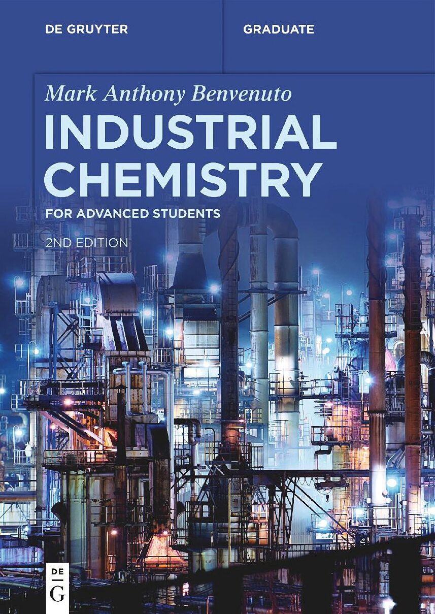 eBook [PDF] Industrial Chemistry for Advanced Students 2nd Edition By M.A. Benvenuto