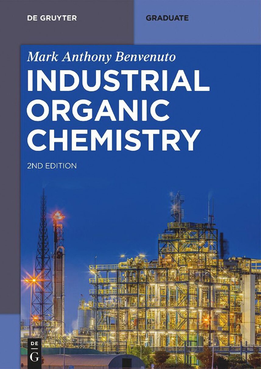 eBook [PDF] Industrial Organic Chemistry 2nd Edition By M.A Benvenuto
