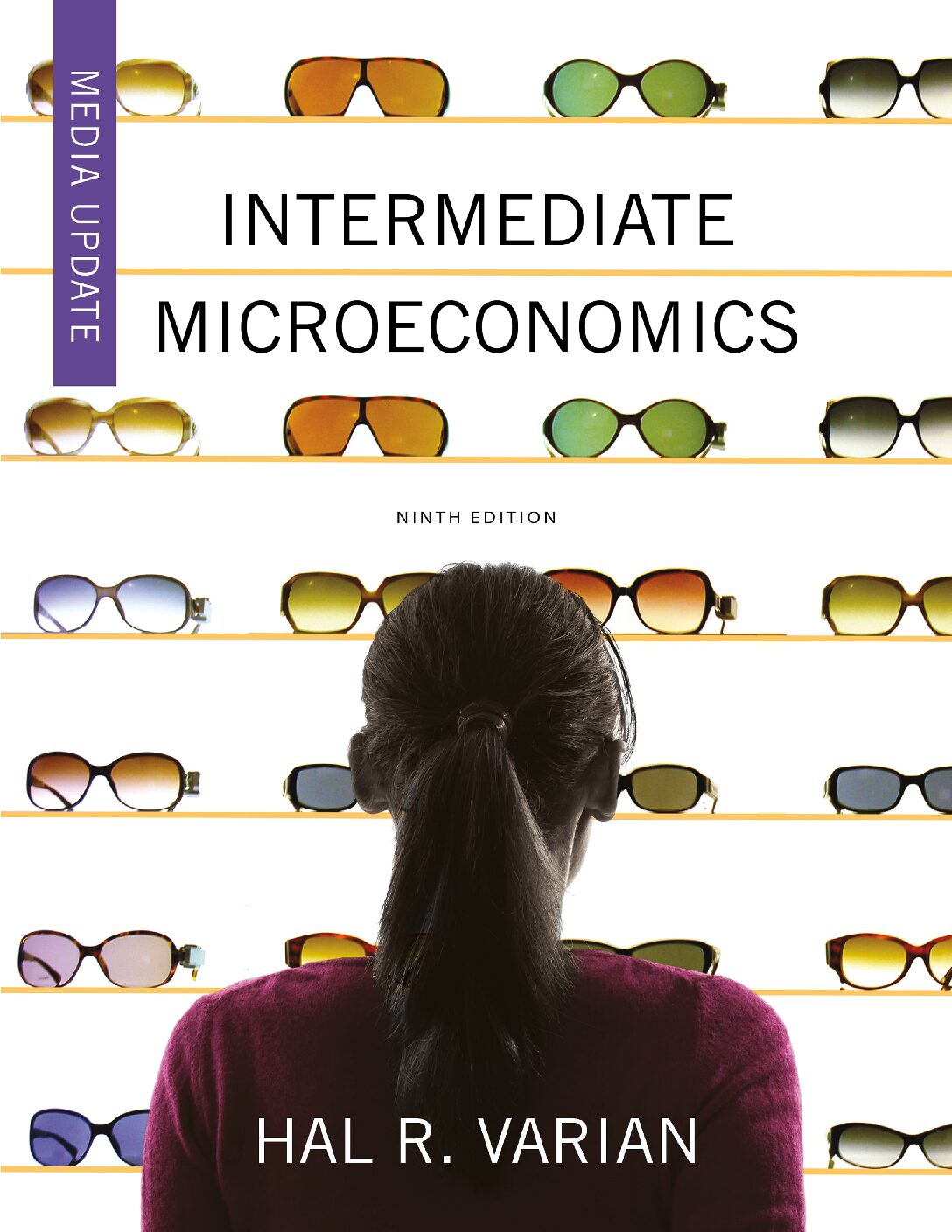 eBook [PDF] Intermediate Microeconomics A Modern Approach Media Update 9th Edition By Hal R. Varian