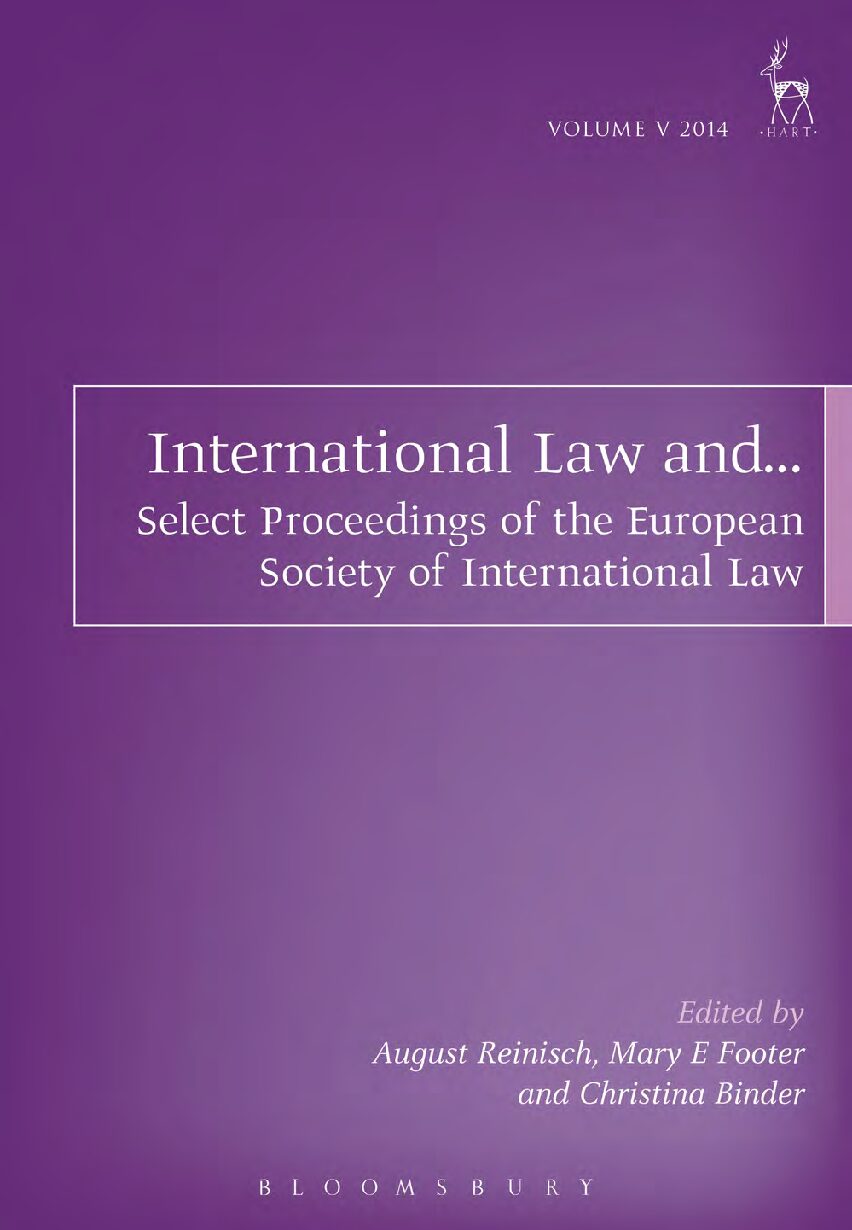 eBook [PDF] International Law and Select Proceedings of the European Society of International VOl 5 By August Reinisch_ Mary E Footer_ Christina Binder