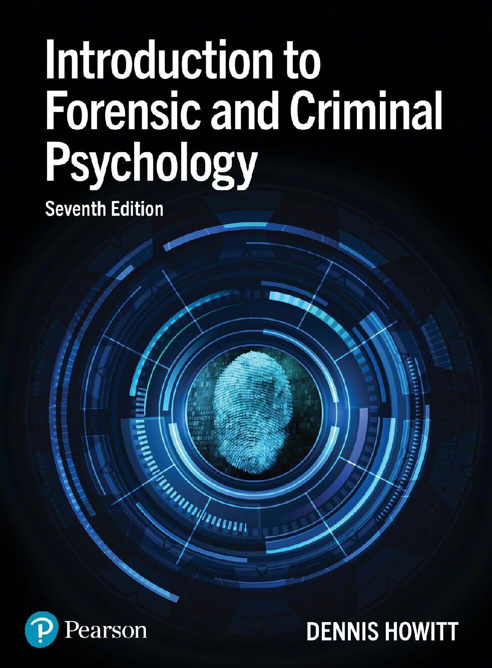 eBook [PDF] Introduction to Forensic and Criminal Psychology 7th Edition By Dennis Howitt