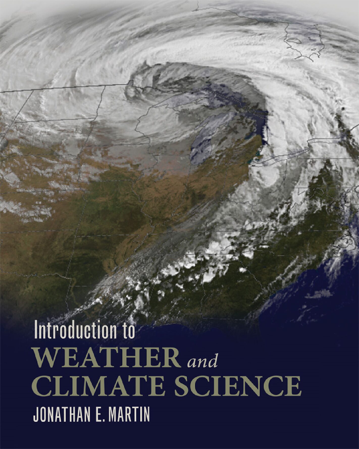 eBook [PDF] Introduction to Weather and Climate Science By Jonathan E. Martin