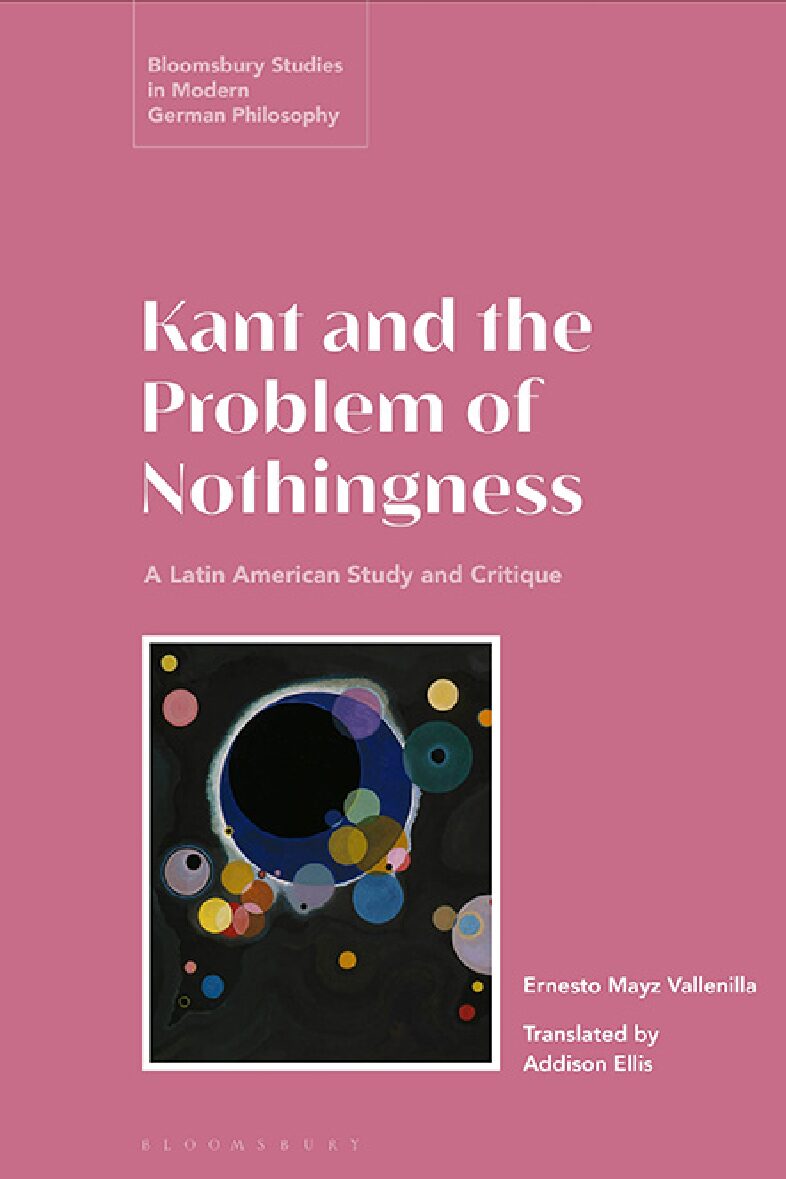eBook [PDF] Kant and the Problem of Nothingness By Ernesto Mayz Vallenilla