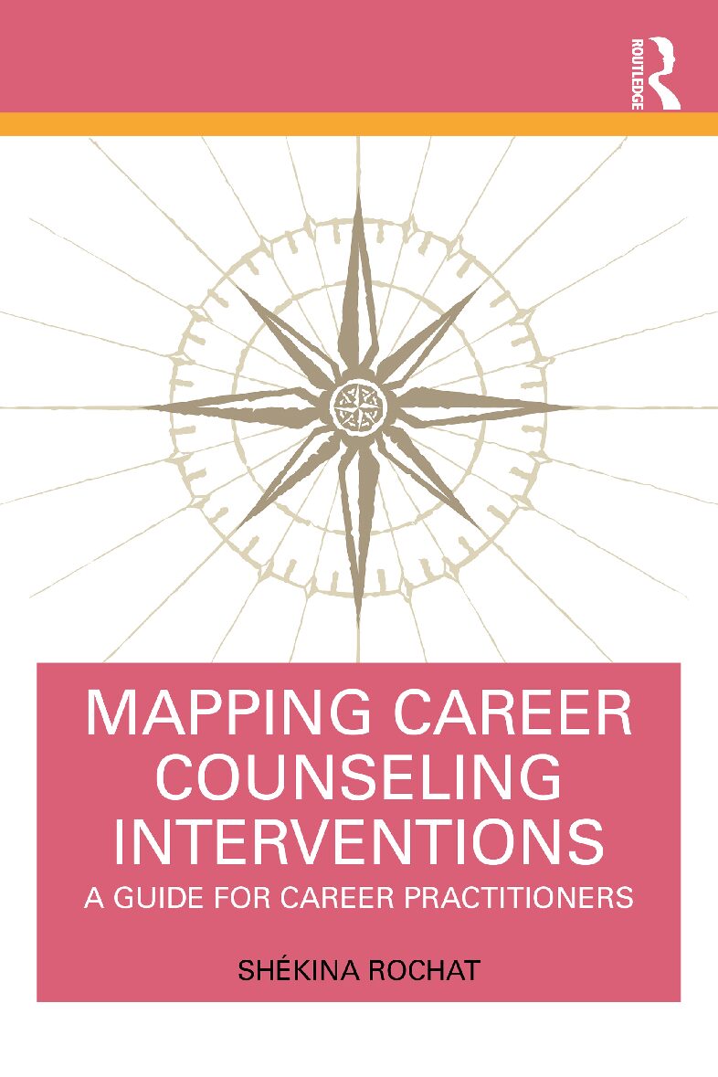 eBook [PDF] Mapping Career Counseling Interventions A Guide for Career Practitioners By Shékina Rochat