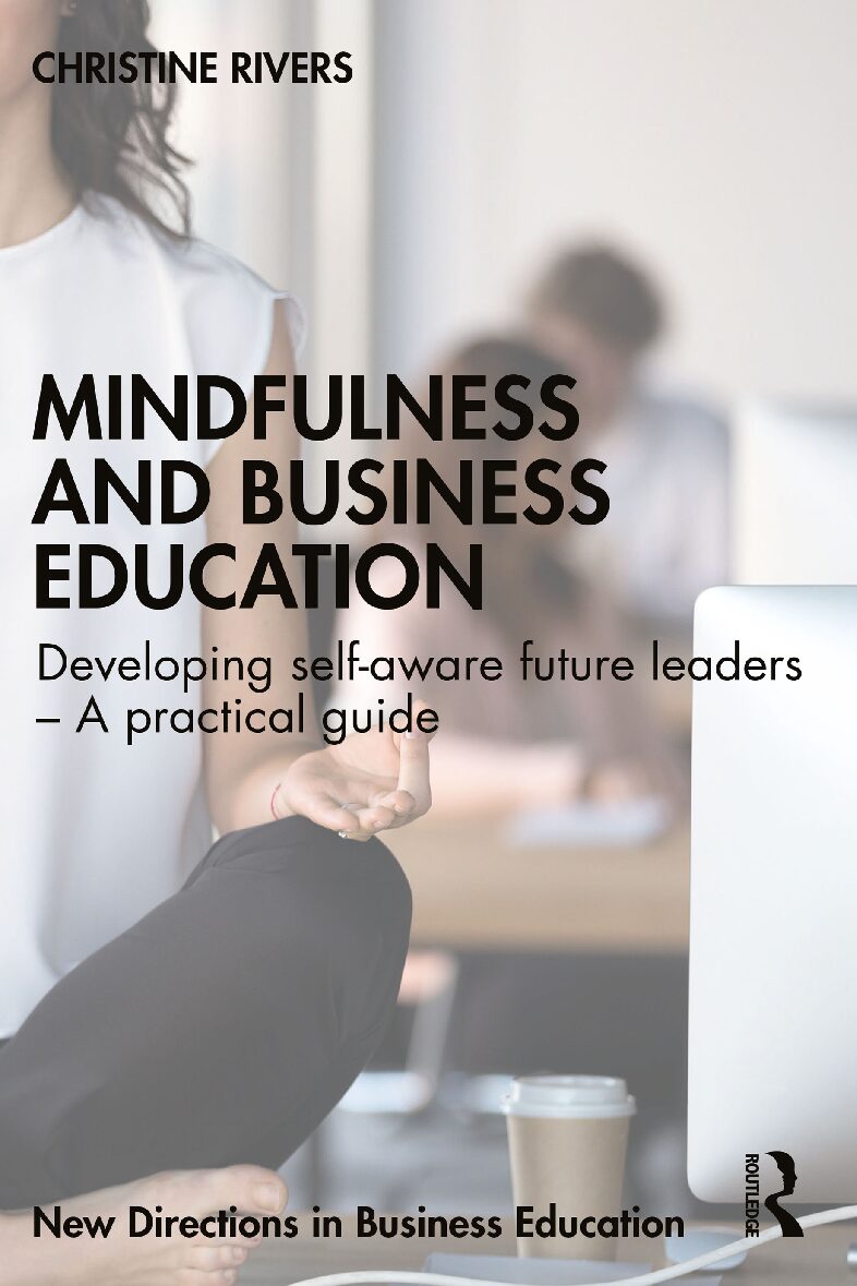 eBook [PDF] Mindfulness and Business Education By Christine Rivers