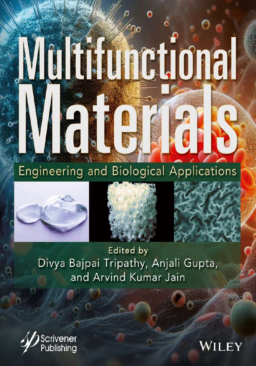 eBook [PDF] Multifunctional Materials Engineering and Biological Applications By Tripathy D.B., Gupta A., Jain A.K