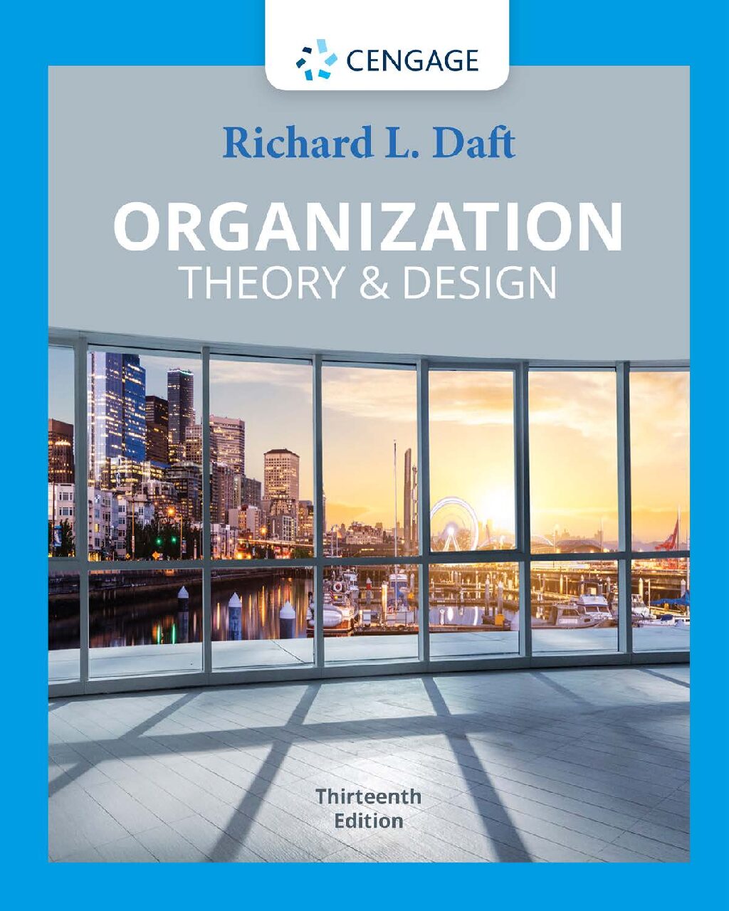 eBook [PDF] Organization theory and design 13th Edition By Daft, R.