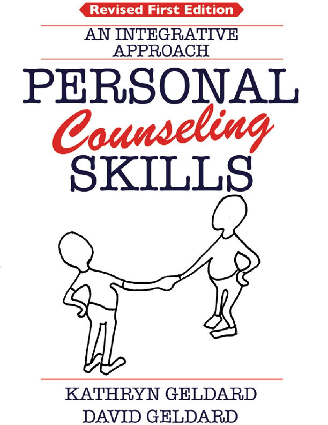 eBook [PDF] Personal counseling skills an integrative approach revised 1st Edition By Geldard Kathryn, Geldard David