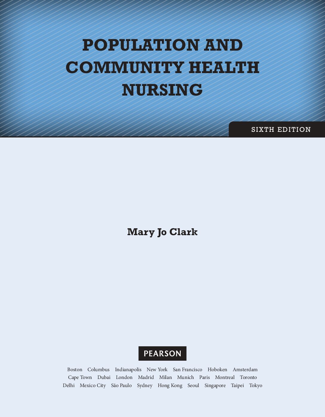 eBook [PDF] Population and Community Health Nursing 6th Edition By Mary Jo Clark
