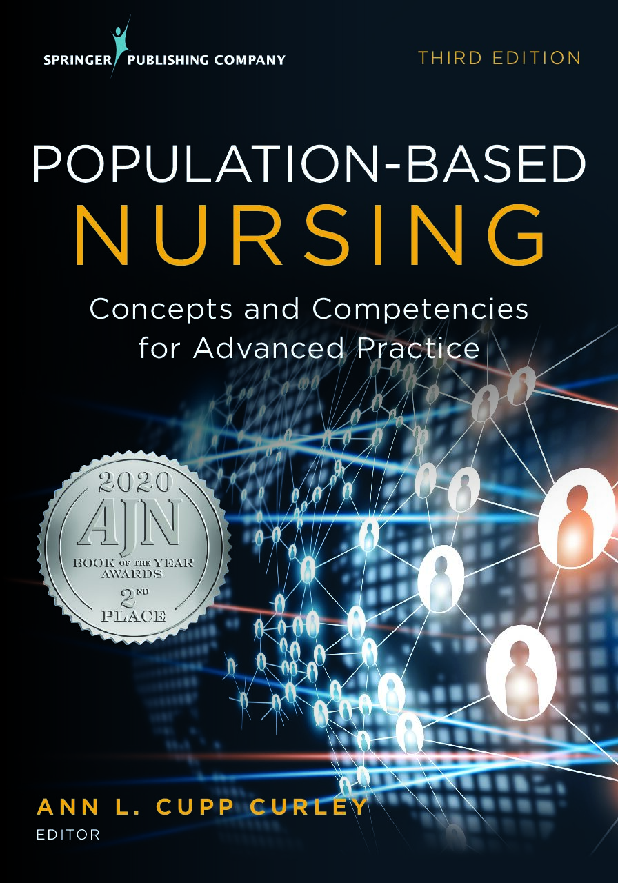 eBook [PDF] Population based nursing concepts and competencies for advanced practice 3rd Edition By Ann L. Cupp Curley