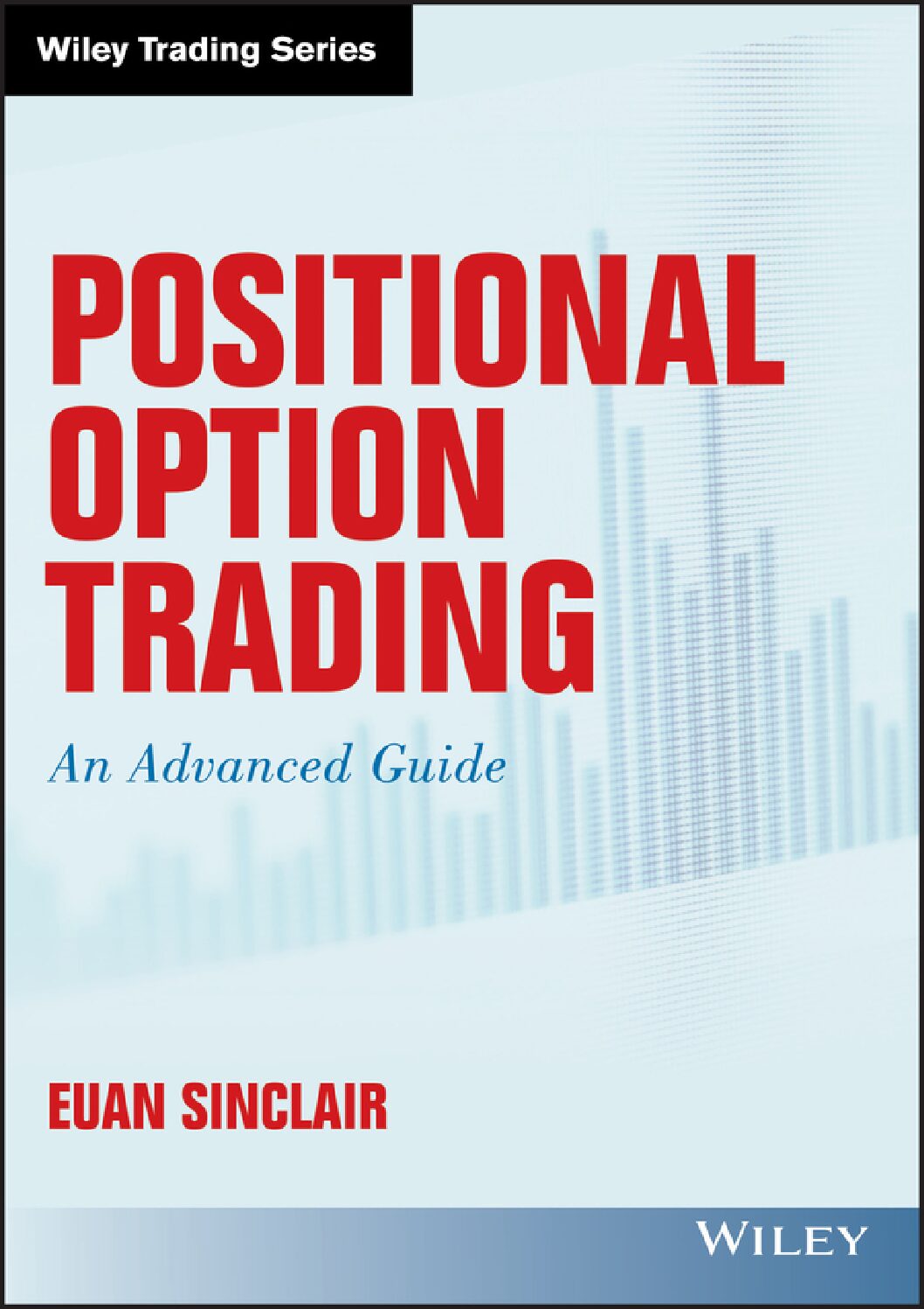eBook [PDF] Positional Option Trading An Advanced Guide By Euan Sinclair