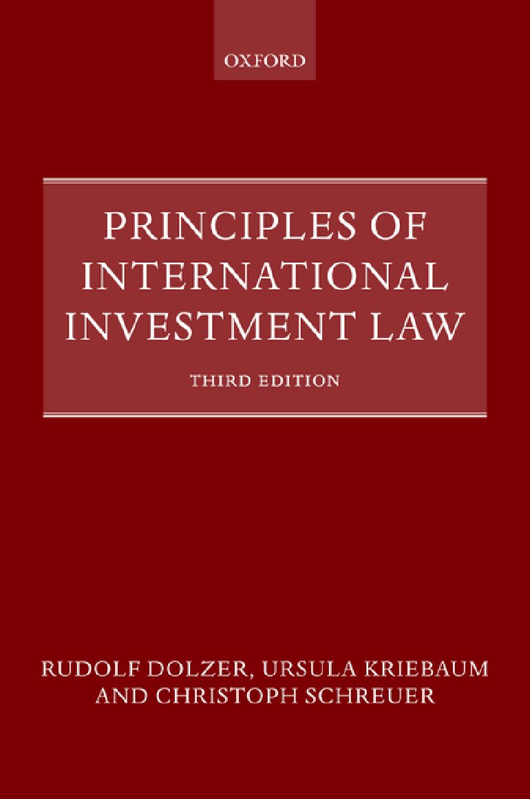 eBook [PDF] Principles of International Investment Law 3rd edition By Rudolf Dolzer, Ursula Kriebaum, Christoph Schreuer