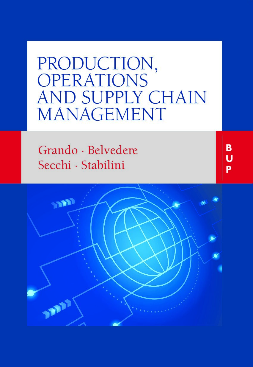 eBook [PDF] Production Operations and Supply Chain Management By Giuseppe Stabilini, Alberto Grando, Raffaele Secchi, Valeria Bel
