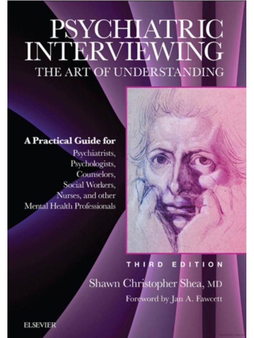 eBook [PDF] Psychiatric Interviewing The Art of Understanding 3rd Edition By Shawn Christopher Shea