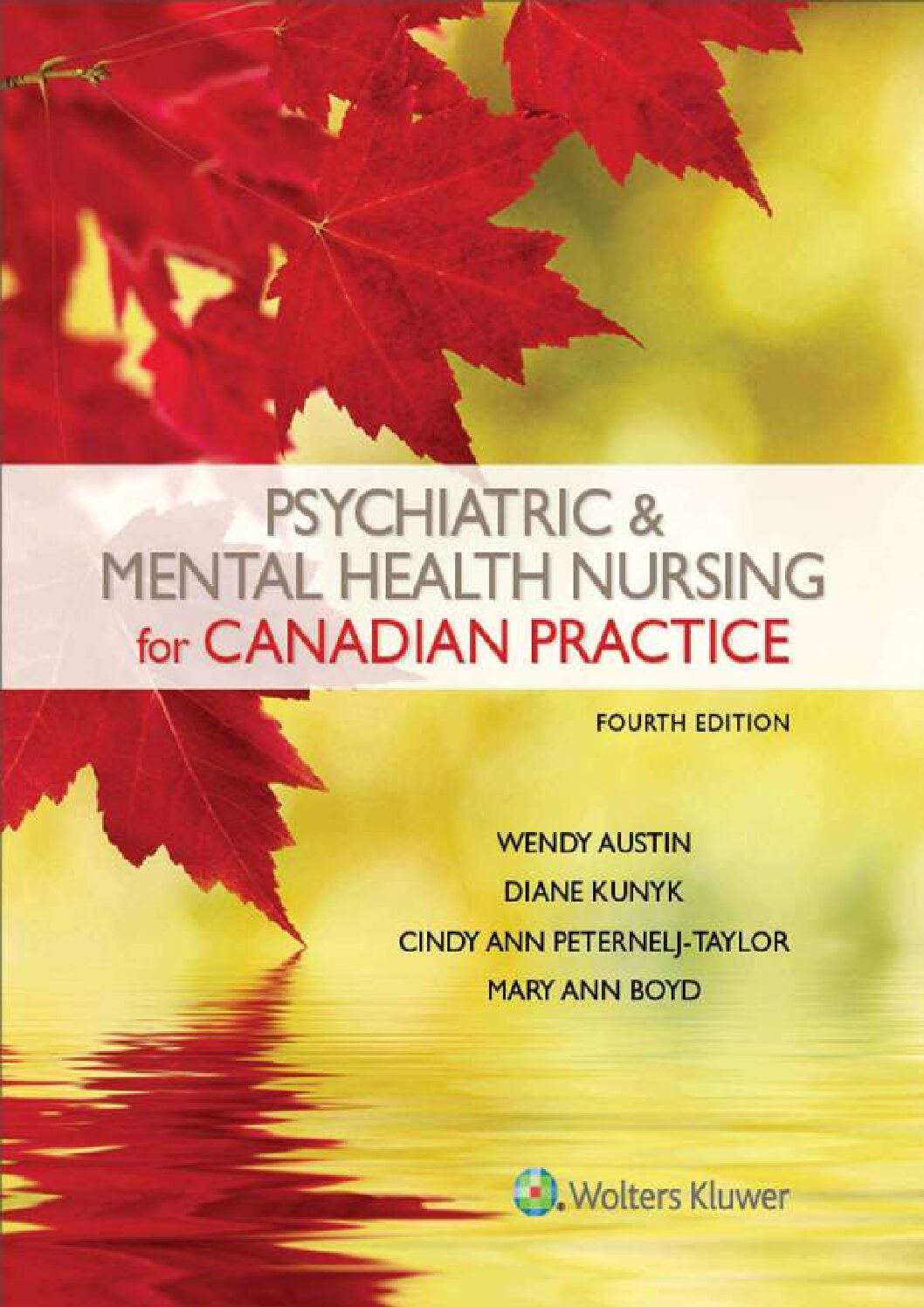 eBook [PDF] Psychiatric Mental Health Nursing for Canadian Practice 4th Edition By Wendy Austin