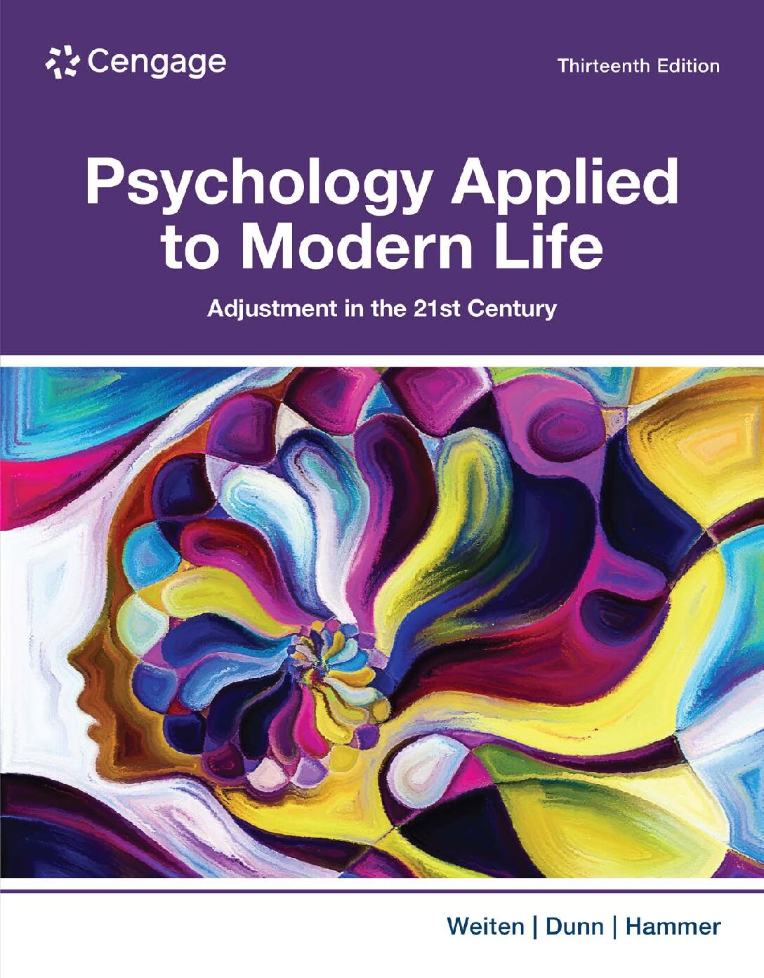 eBook [PDF] Psychology Applied to Modern Life Adjustment in the 21st Century, 13th Edition By Wayne Weiten, Dana S. Dunn, Elizabeth Yost Hammer