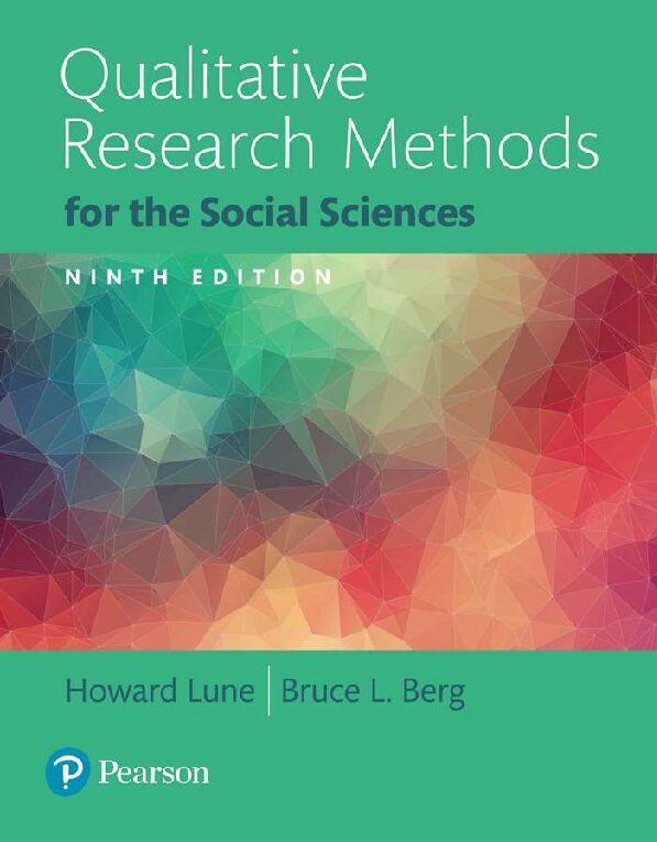 eBook [PDF] Qualitative Research Methods for the Social Sciences 9th Edition By Howard Lune, Bruce Berg