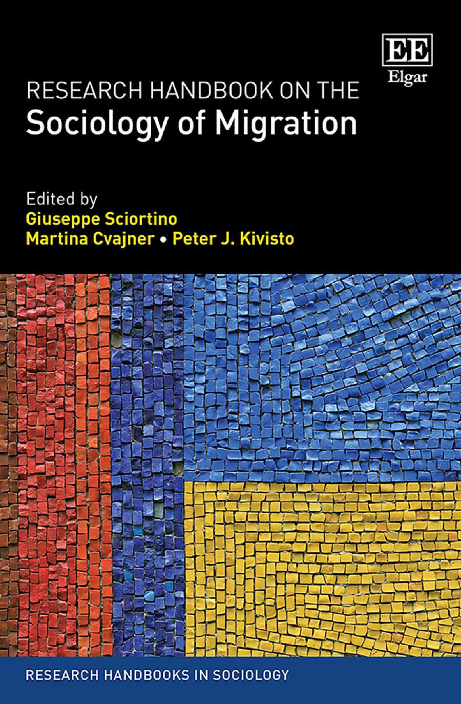 eBook [PDF] Research Handbook on the Sociology of Migration By Giuseppe Sciortino, Martina Cvajner, Peter J.