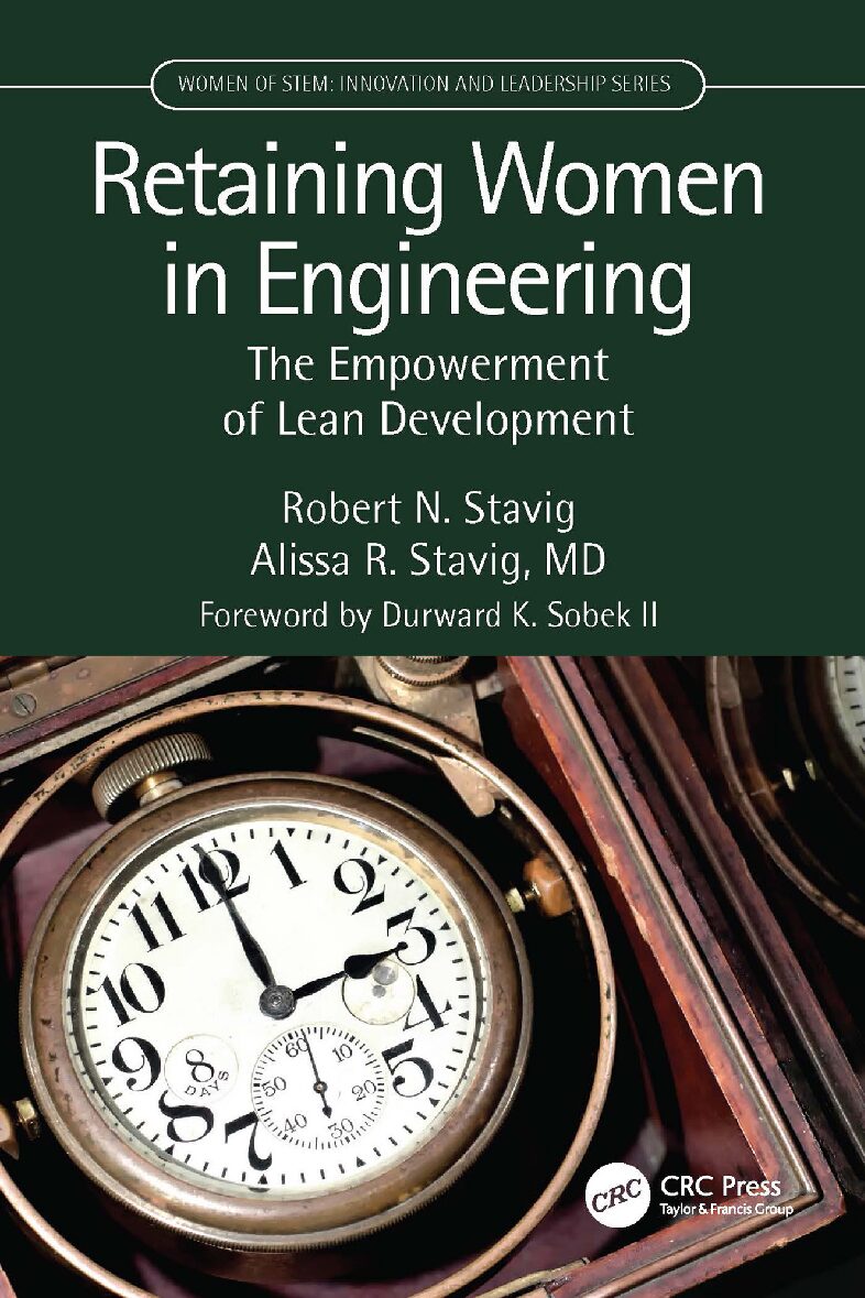 eBook [PDF] Retaining Women in Engineering The Empowerment of Lean Development By Robert N. Stavig, Alissa R. Stavig