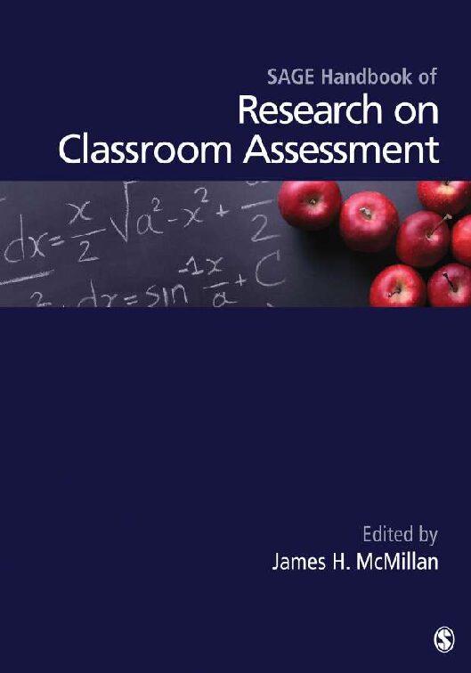 eBook [PDF] SAGE Handbook of Research on Classroom Assessment SAGE Publications By James H. McMillan