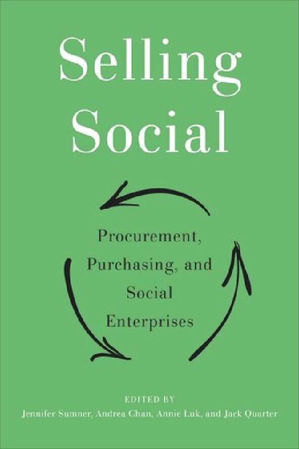 eBook [PDF] Selling social procurement, purchasing, and social By Jennifer Sumner, Andrea Chan, Annie Luk