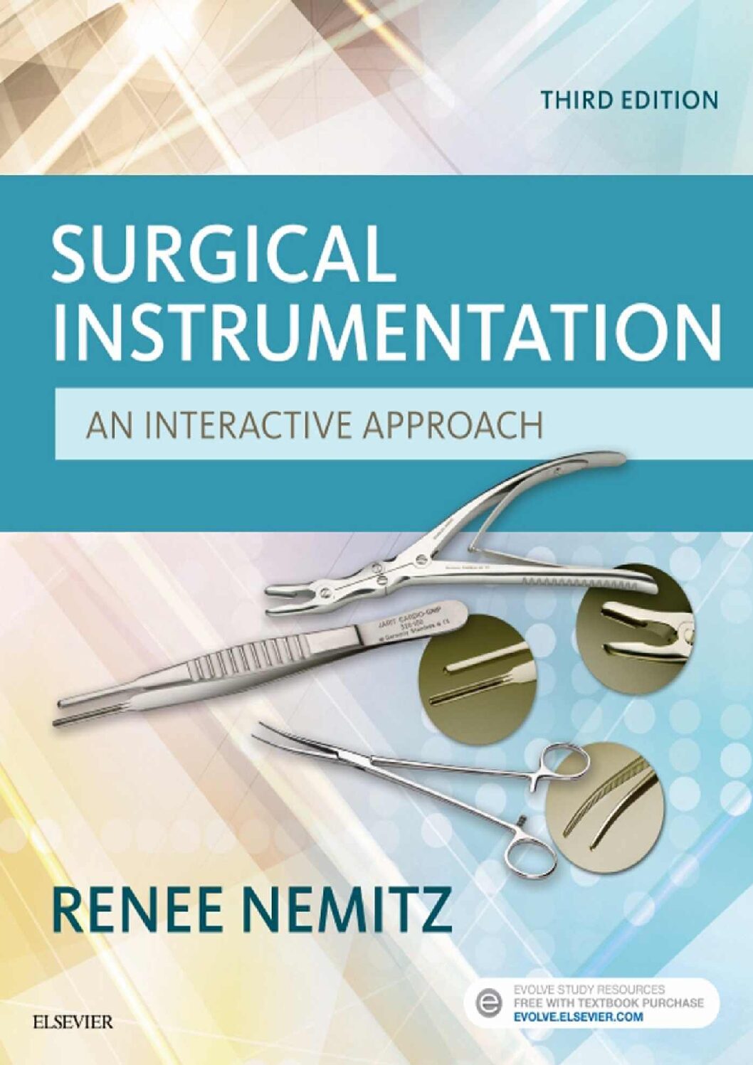 eBook [PDF] Surgical Instrumentation An Interactive Approach 3rd Edition By Renee Nemitz CST RN AAS