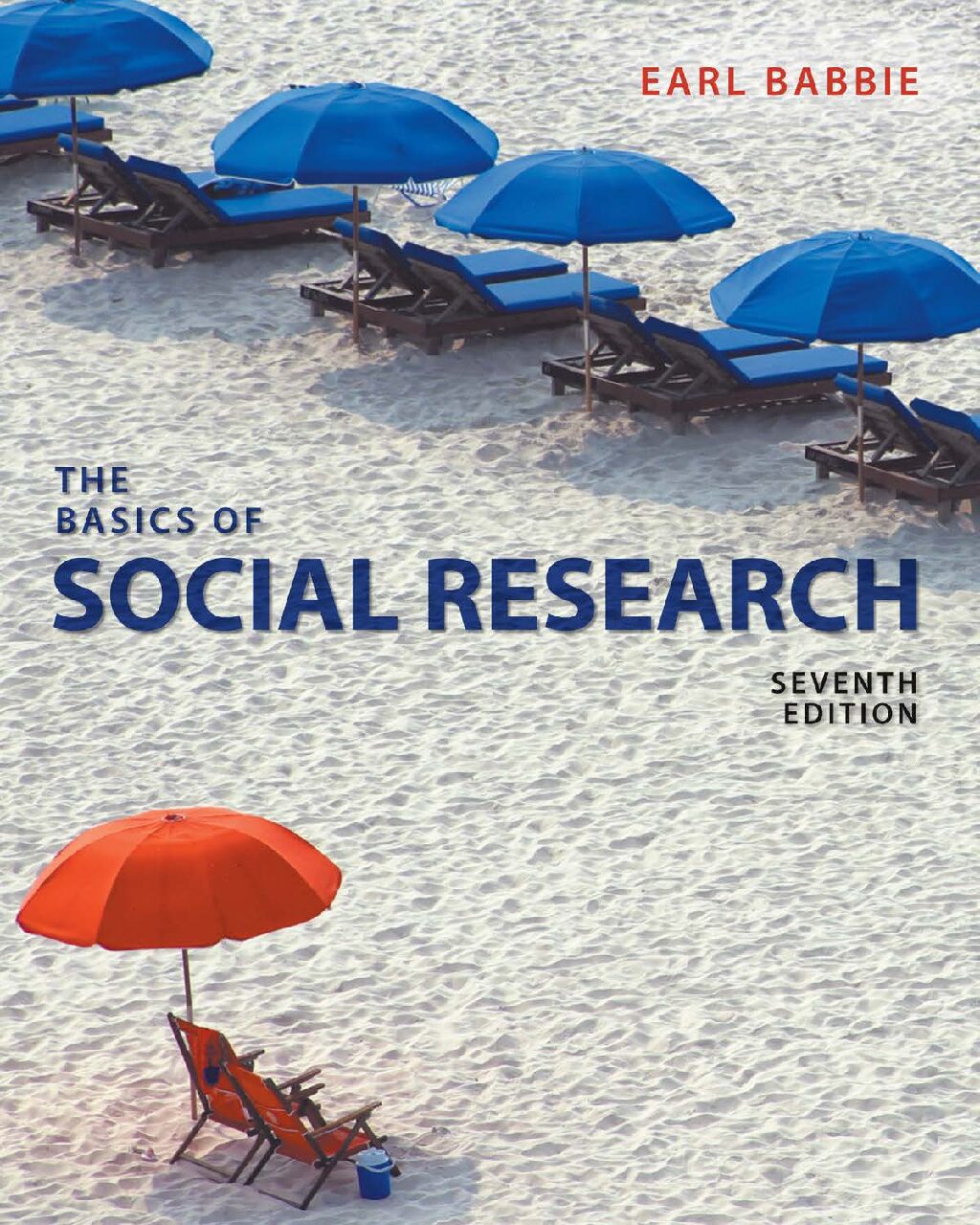 eBook [PDF] The Basics of Social Research 7th Edition By E A R L B A B B I E