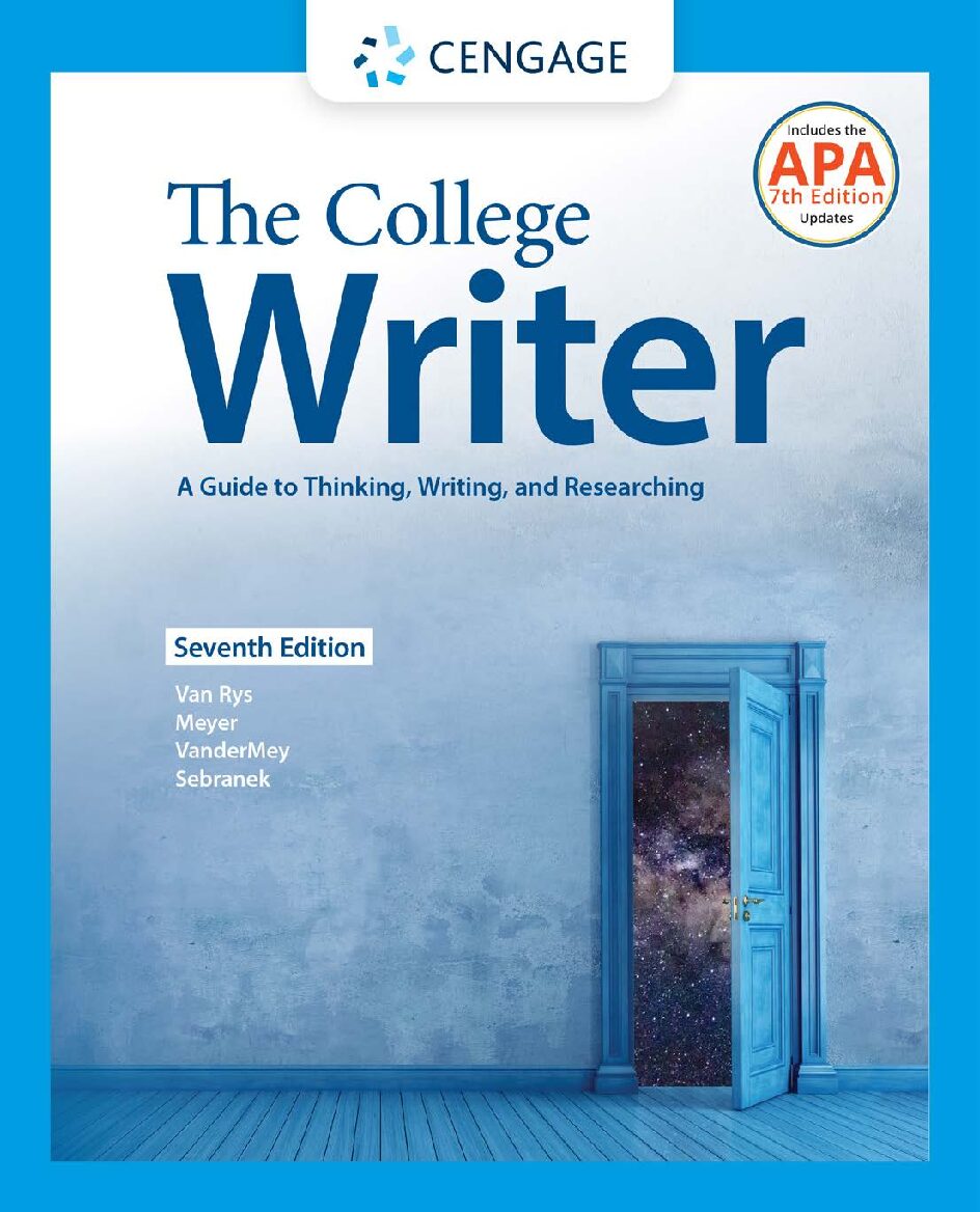 eBook [PDF] The College Writer A Guide to Thinking, Writing, and Researching 7th Edition By John Van Rys, Verne Meyer, Randall VanderMey, Patrick Sebranek