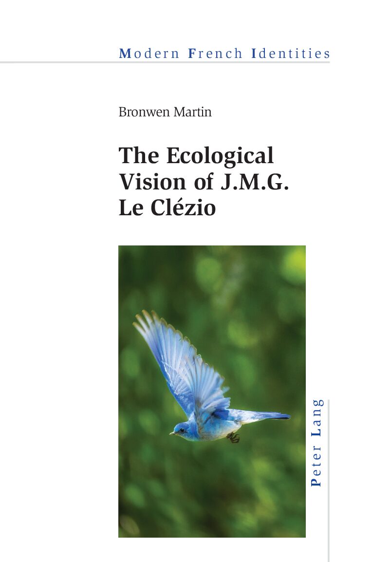 eBook [PDF] The Ecological Vision of J.M.G. Le Clézio By Bronwen Martin
