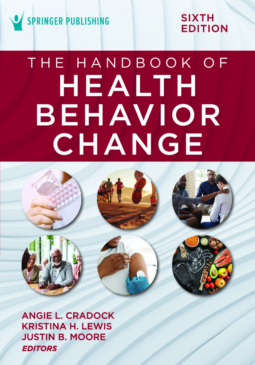 eBook [PDF] The Handbook of Health Behavior Change 6th Edition By Angie L. Cradock, Kristina Henderson Lewis