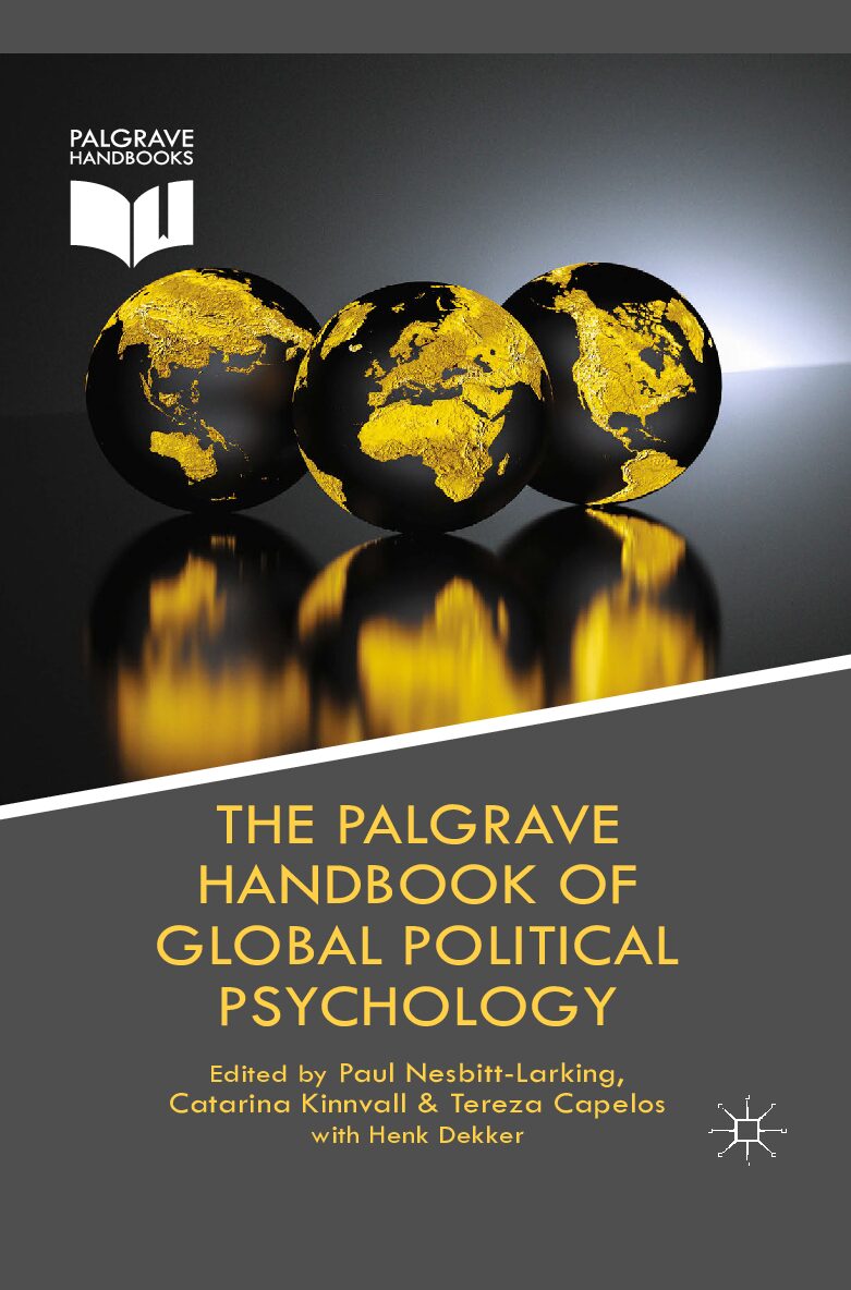eBook [PDF] The Palgrave Handbook of Global Political Psychology By  Paul Nesbitt-Larking, Catarina Kinnvall, Tereza Capelos, Henk De