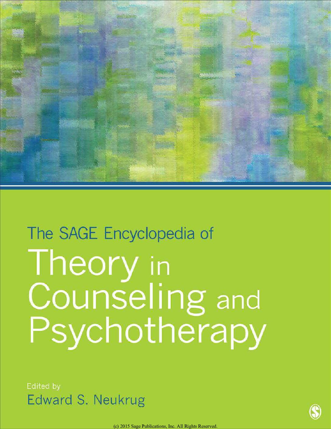 eBook [PDF] The SAGE Encyclopedia of Theory in Counseling and Psychotherapy volume 1 By Edward S. Neukrug