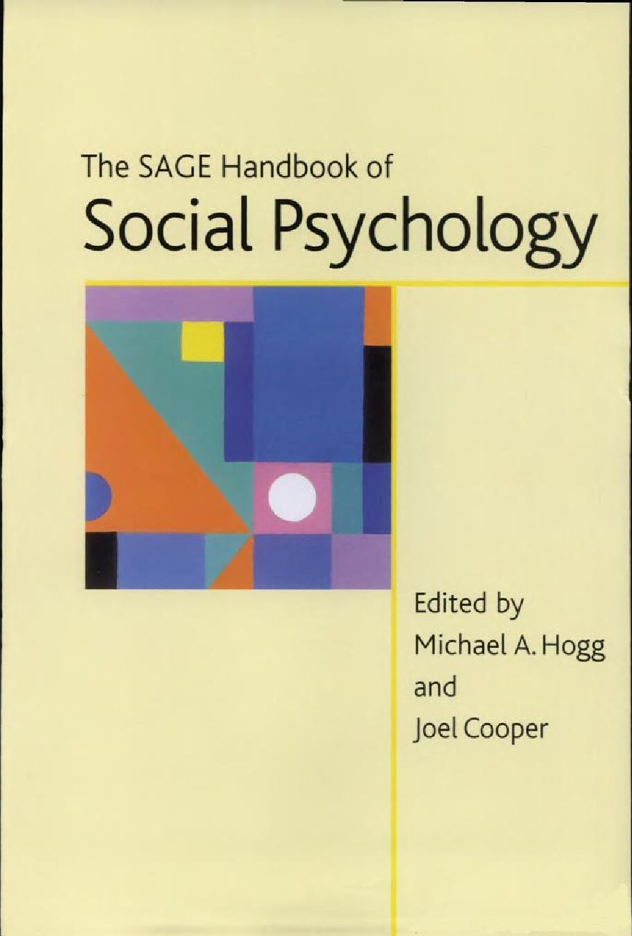 eBook [PDF] The SAGE Handbook of Social Psychology Concise Student Edition By Michael Hogg, Joel M. Cooper