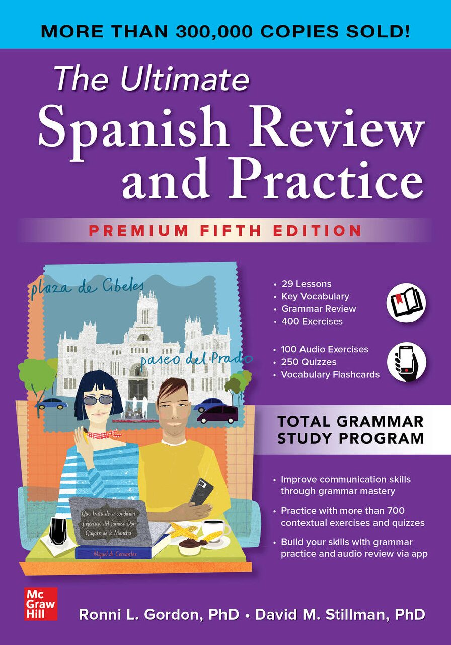 eBook [PDF] The Ultimate Spanish Review and Practice 5th Edition By Ronni Gordon, David Stillman