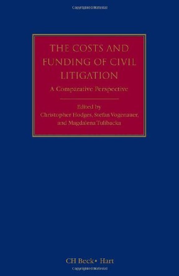 eBook [PDF] The costs and funding of civil litigation a comparative perspective By Christopher J S Hodges_ Stefan Vogenauer_ Magdalena Tulibacka