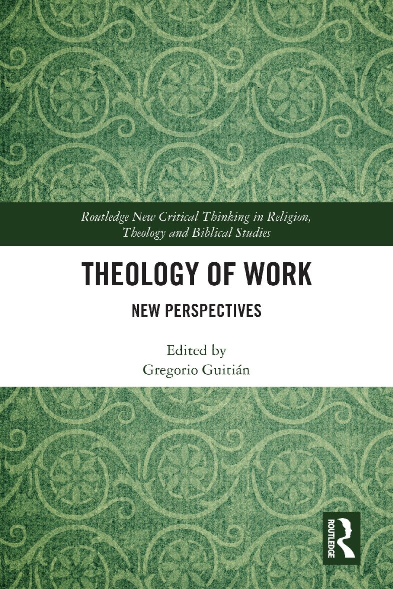 eBook [PDF] Theology of Work New Perspectives By Gregorio Guitián