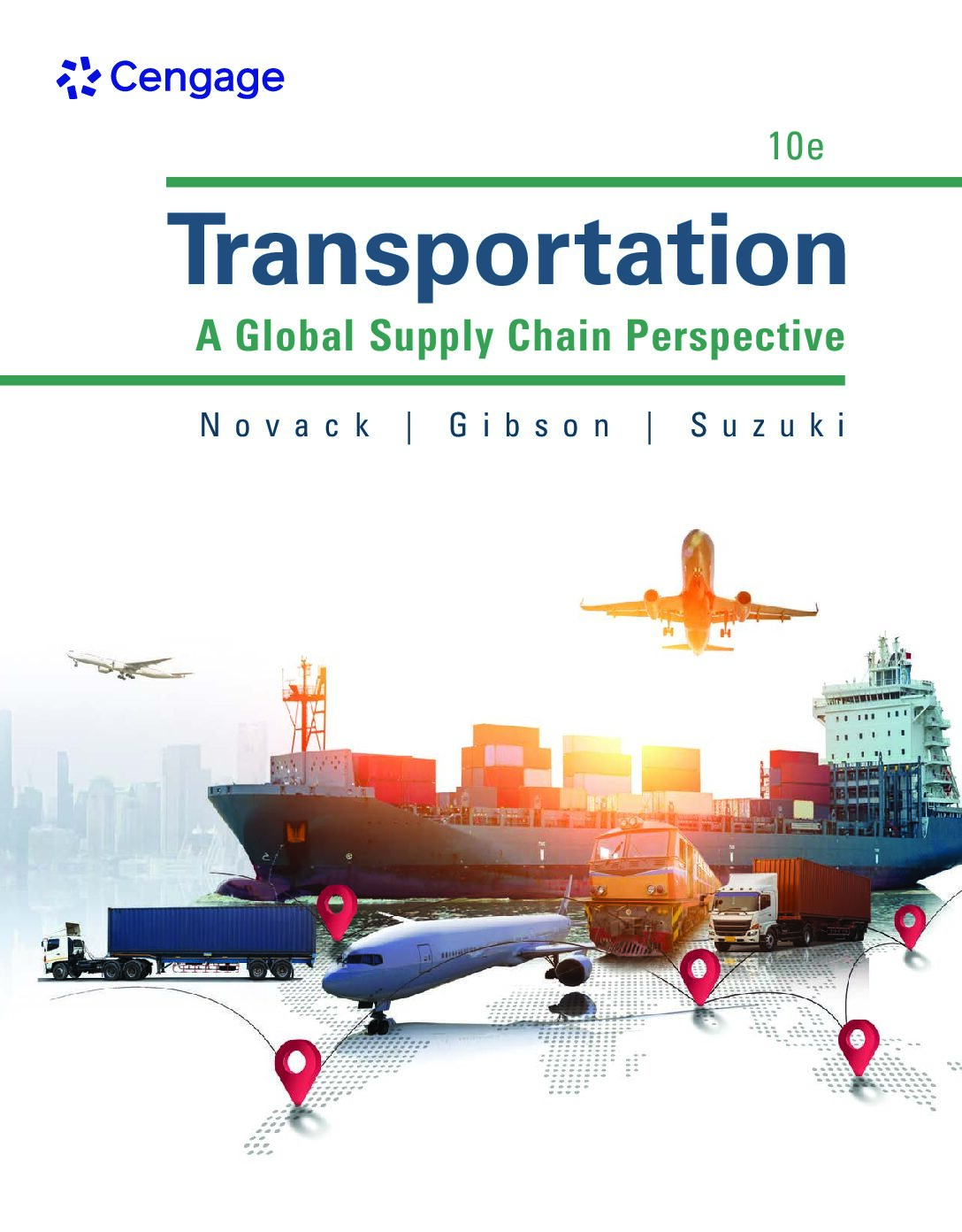 eBook [PDF] Transportation A Global Supply Chain Perspective 10th Edition By Robert A. Novack, Brian Gibson, Yoshinori Suzuki