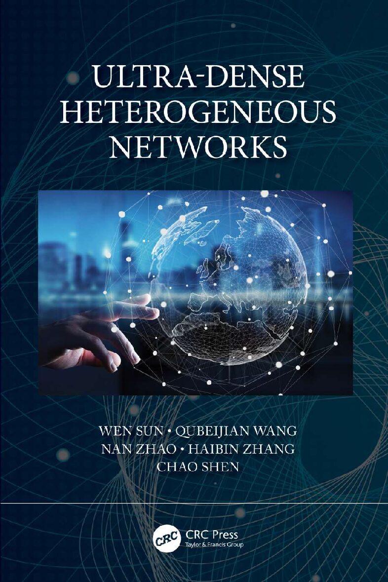 eBook [PDF] Ultra Dense Heterogeneous Networks By Wen Sun, Qubeijian Wang, Nan Zhao, Haibin Zhang, Chao Shen