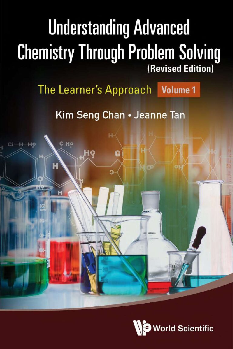 eBook [PDF] Understanding Advanced Chemistry Through Problem Solving The Learner's Approach. Volume 1 By Chan K.S., Tan J