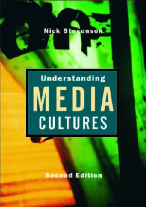 eBook [PDF] Understanding Media Cultures Social Theory and Mass Communication 2nd Edition By Nicholas Stevenson